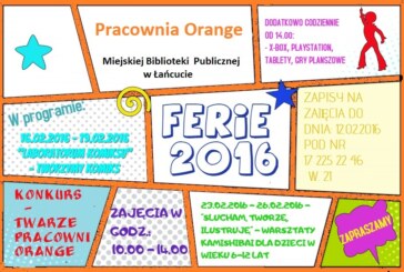 Ferie 2016 w Pracowni Orange, Łańcut – ZAPISY