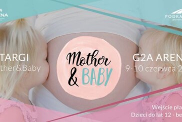 Targi Mother and Baby 2018 – I Edycja