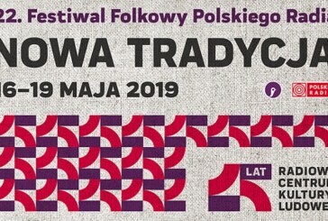 SPOTKANIA Z MUZYKĄ FOLKOWĄ DLA DZIECI – 22. Festiwal Folkowy Polskiego Radia Nowa Tradycja